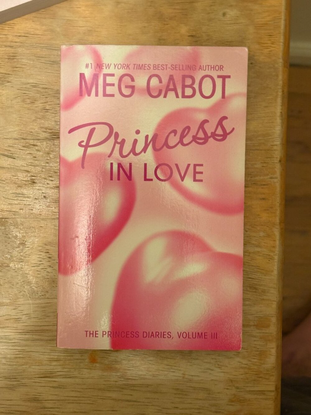 Princess in Love The Princess Diaries Volume III by Meg Cabot
